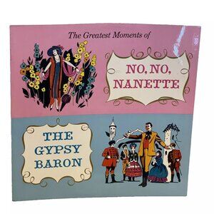 The Greatest Moments Of No, No, Nanette & The Gypsy Baron (Vinyl) Reader's Diges